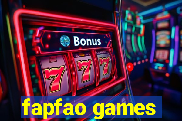 fapfao games